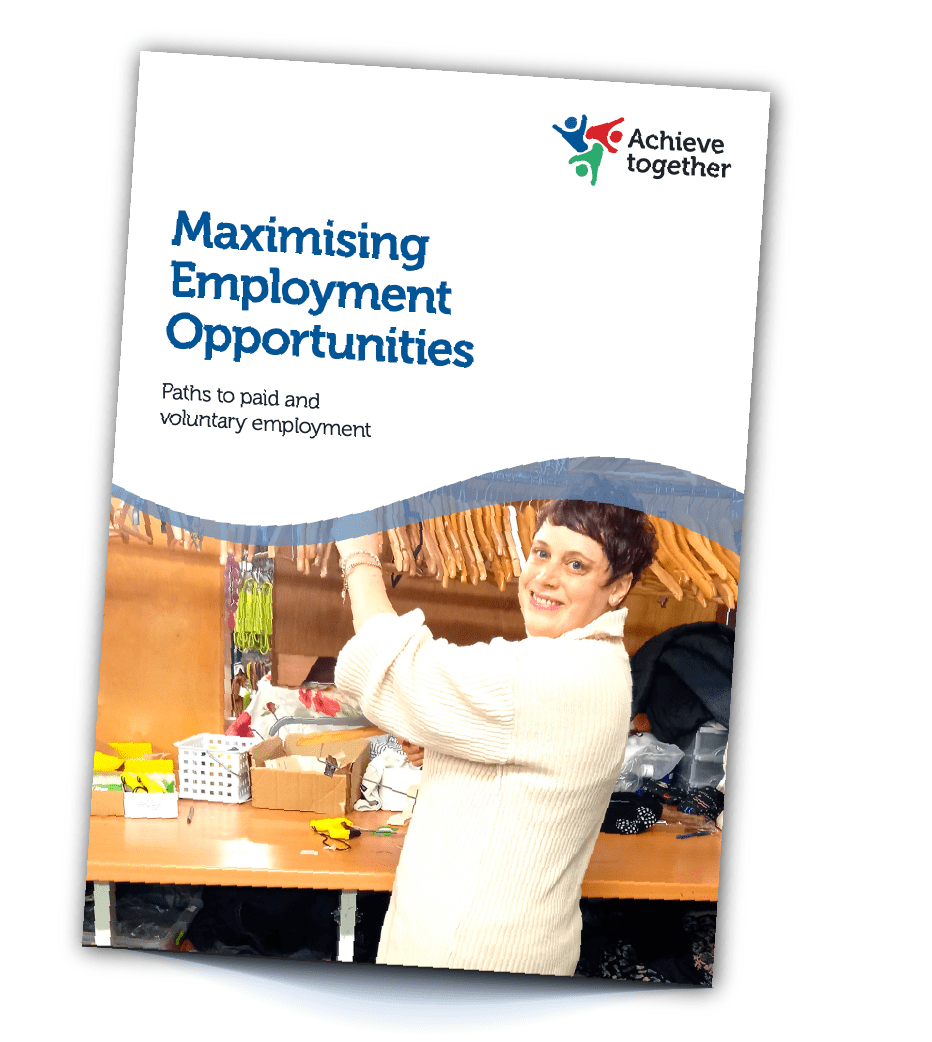 Employment for people with learning disabilities - Achieve together