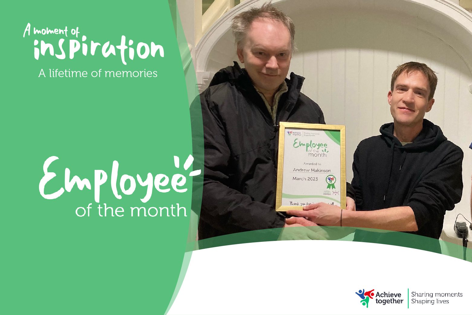 Andrew - March 2023 Employee of the Month - Achieve together